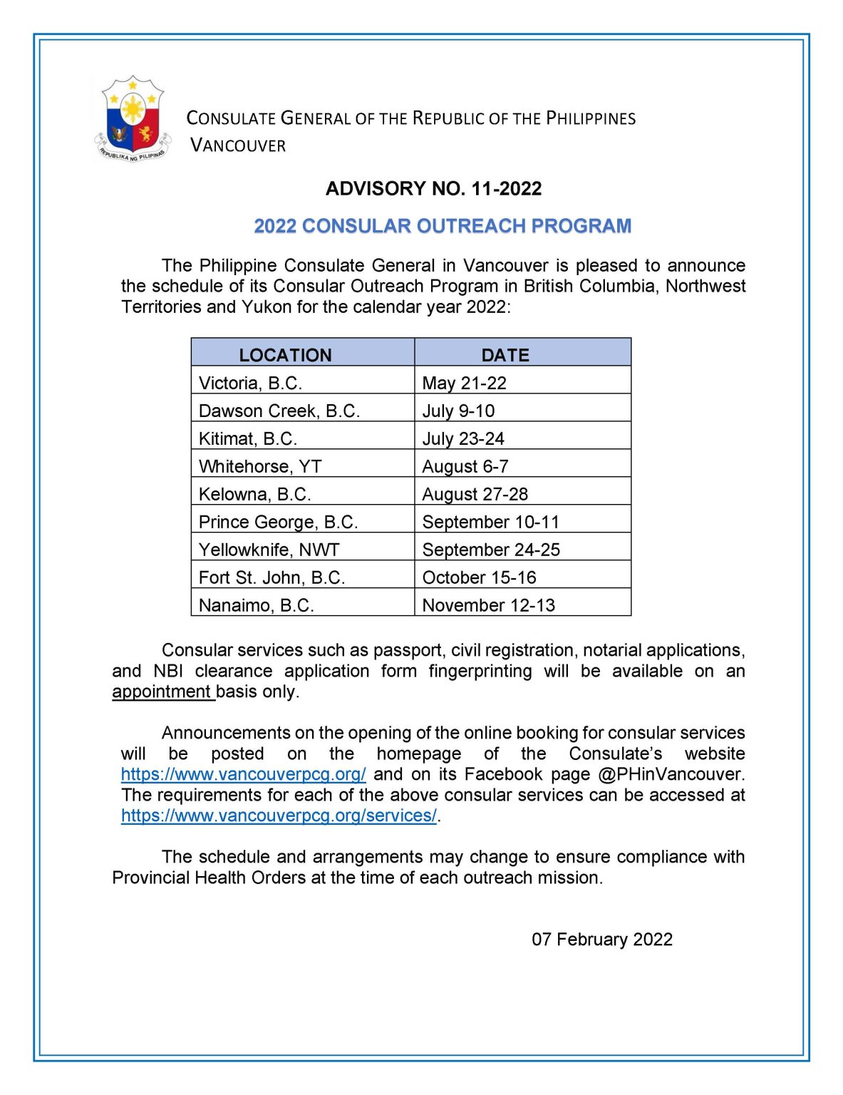 ADVISORY NO. 112022 2022 CONSULAR OUTREACH PROGRAM Vancouver